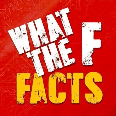What The F*** Facts profile image