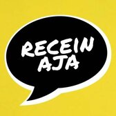 Recein Aja